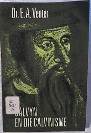 Seller image for Calvyn en die Calvinisme for sale by Book Catch & Release