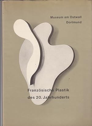 Bild des Verkufers fr Franzsische Plastik des 20.Jahrhunderts. Katalog der Ausstellung im Mai und Juni 1959. zum Verkauf von AMAHOFF- Bookstores