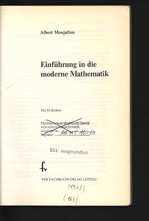 Imagen del vendedor de Einfhrung in die moderne Mathematik. a la venta por Antiquariat Bookfarm