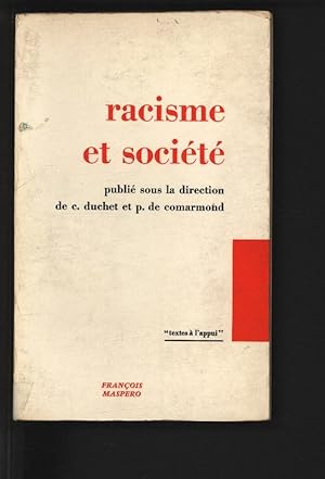 Imagen del vendedor de Racisme et societe. a la venta por Antiquariat Bookfarm