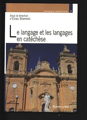 Bild des Verkufers fr Le langage et les langages en catechese. zum Verkauf von Antiquariat Bookfarm