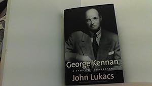 George Kennan. A Study of Character.