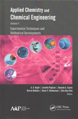 Immagine del venditore per Applied Chemistry and Chemical Engineering : Experimental Techniques and Methodical Developments venduto da GreatBookPrices