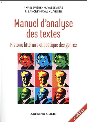 manuel d'analyse des textes ; histoire littéraire et poétique des genres (2e édition)