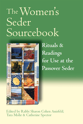 Imagen del vendedor de The Women's Seder Sourcebook: Rituals & Readings for Use at the Passover Seder (Hardback or Cased Book) a la venta por BargainBookStores