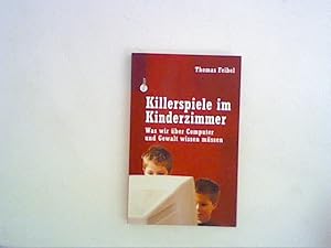 Bild des Verkufers fr Killerspiele im Kinderzimmer: Was wir ber Computer und Gewalt wissen mssen zum Verkauf von ANTIQUARIAT FRDEBUCH Inh.Michael Simon