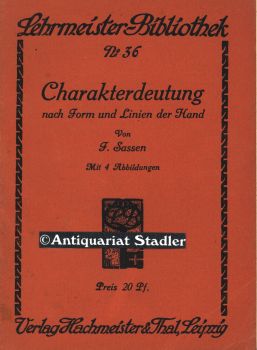 Charakterdeutung nach Form und Linien der Hand. Lehrmeister-Bücherei Nr 36.