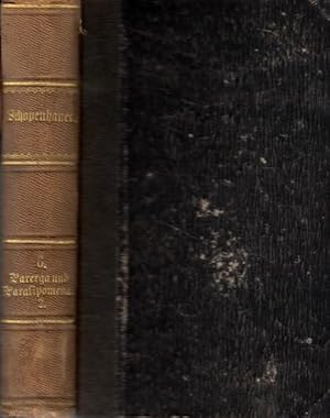 Immagine del venditore per Parerga und Paralipomena 2 . Kleine philosophische Schriften, zweiter Band. (= Arthur Schopenhauer s smmtliche Werke, sechster Band) venduto da Antiquariat Carl Wegner