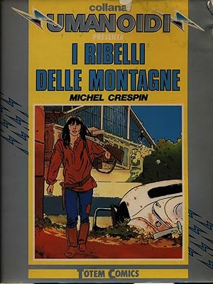 Imagen del vendedor de I ribelli delle montagne a la venta por Librodifaccia