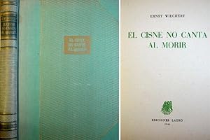Seller image for El cisne no canta al morir. Traduccin del alemn por Dorotea P. Latz. for sale by Hesperia Libros