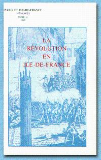 Imagen del vendedor de La Rvolution en Ile-de-France a la venta por Okmhistoire