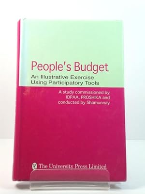 Bild des Verkufers fr People's Budget: An Illustrative Exercise Using Participatory Tools zum Verkauf von PsychoBabel & Skoob Books