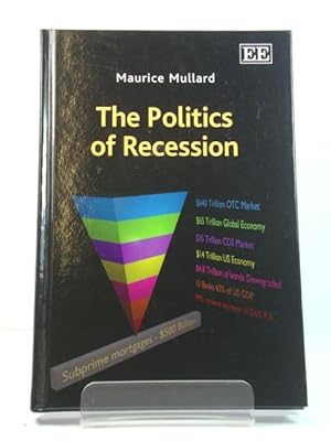 Bild des Verkufers fr The Politics of Recession zum Verkauf von PsychoBabel & Skoob Books