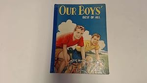 Immagine del venditore per OUR BOYS' BEST OF ALL venduto da Goldstone Rare Books