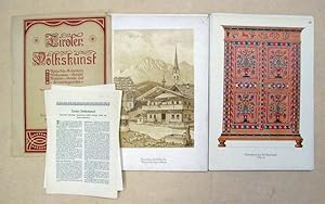 Seller image for Tiroler Volkskunst. Buerliche Architektur, Wohnrume, Getfel, Mobilien, Gerte und Erinnerungszeichen. Nach seinen Originalaufnahmen herausgegeben. for sale by antiquariat peter petrej - Bibliopolium AG