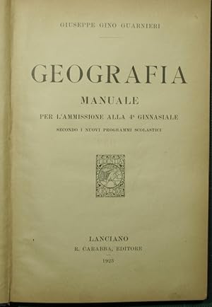 Bild des Verkufers fr Geografia - Manuale per l'ammissione alla quarta ginnasiale zum Verkauf von Antica Libreria Srl