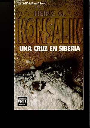 Image du vendeur pour Cruz en siberia,una mis en vente par Papel y Letras