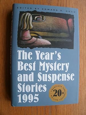 Imagen del vendedor de The Year's Best Mystery and Suspense Stories 1995 a la venta por Scene of the Crime, ABAC, IOBA