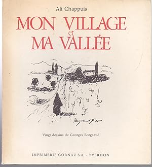 Mon village et ma vallée