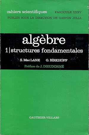Immagine del venditore per Algebre - 1/ Structures fondamentales venduto da Sylvain Par
