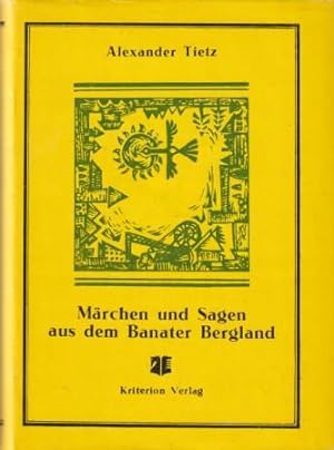 Bild des Verkufers fr Mrchen und Sagen aus dem Banater Bergland. zum Verkauf von Versandantiquariat Dr. Uwe Hanisch