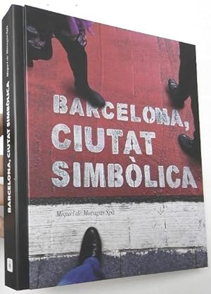 Imagen del vendedor de Barcelona, ciutat simblica a la venta por Librera Mamut