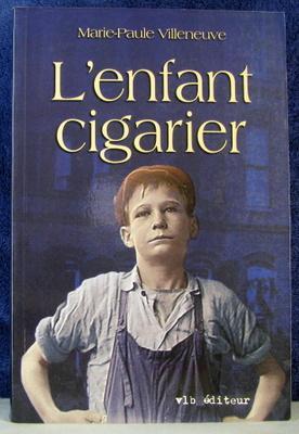 Image du vendeur pour L' Enfant Cigarier mis en vente par Livres Norrois
