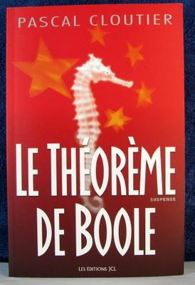 Seller image for Le Theoreme de Boole for sale by Livres Norrois