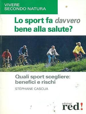Bild des Verkufers fr Lo sport fa davvero bene alla salute? zum Verkauf von Librodifaccia