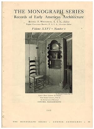 SOME EXAMPLES OF CORNER CUPBOARDS GENERALLY OF EARLY DESIGN AND CONSTRUCTION