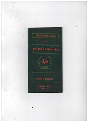 Seller image for JOHN MITCHELL, BLACKSMITH for sale by Jim Hodgson Books
