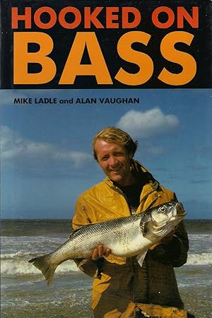 Immagine del venditore per HOOKED ON BASS. By Mike Ladle and Alan Vaughan. First edition. venduto da Coch-y-Bonddu Books Ltd