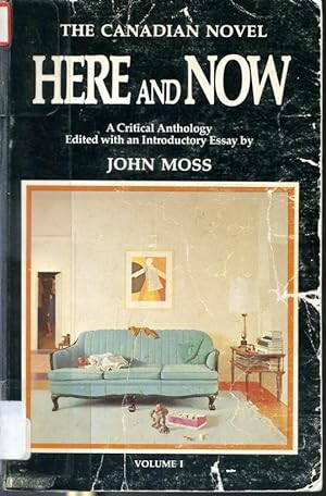 Bild des Verkufers fr The Canadian Novel : Here and Now Volume 1 zum Verkauf von Librairie Le Nord