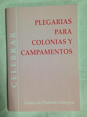 Seller image for PLEGARIAS PARA COLONIAS Y CAMPAMENTOS for sale by Librera Sagasta