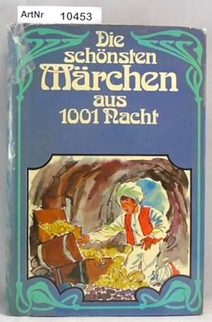 Die schönsten Märchen aus 1001 Nacht