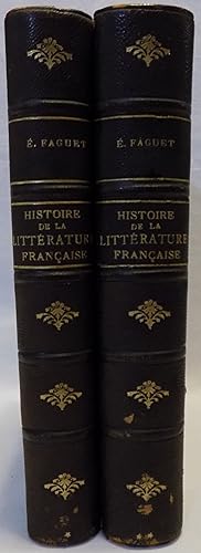 Histoire de la Litterature Francaise Depuis les Origines Jusqu'a la Fin du XVI Siecle Illustree: ...