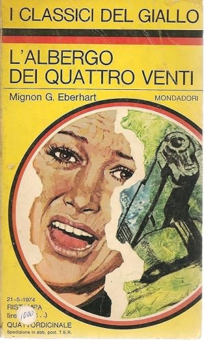 Seller image for L'ALBERGO DEI QUATTRO VENTI - MIGNON G. EBERTHART for sale by Libreria Peterpan