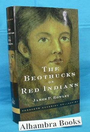 The Beothucks or Red Indians (Prospero Canadian Collection)