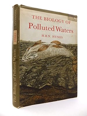 Seller image for THE BIOLOGY OF POLLUTED WATERS for sale by Stella & Rose's Books, PBFA