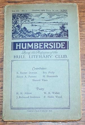 Seller image for Humberside, Being the Magazine of the Hull Literary Club, Vol. III No. 2. October 1929 for sale by Bailgate Books Ltd