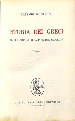 Storia dei greci dalle origini alla fine del secolo V. Volume I