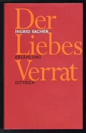 Der Liebesverrat. -