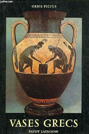 Imagen del vendedor de VASE GRECS - COLLECTION ORBIS PICTUS VOLUME 50. a la venta por Le-Livre