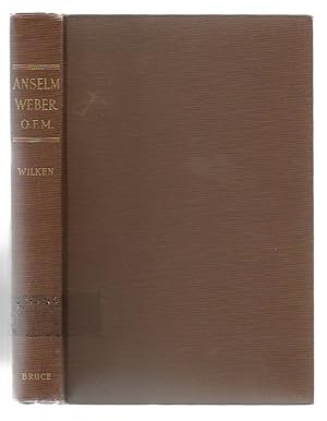 Bild des Verkufers fr Anselm Weber, O.F.M. Missionary to the Navajo 1898-1921 zum Verkauf von K. L. Givens Books