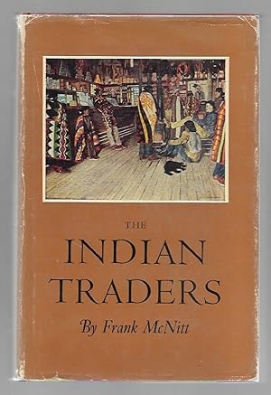 Bild des Verkufers fr The Indian Traders zum Verkauf von K. L. Givens Books