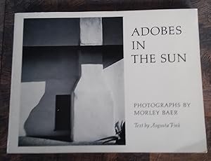 Seller image for Adobes in the Sun: Portraits of a Tranquil Era for sale by K. L. Givens Books