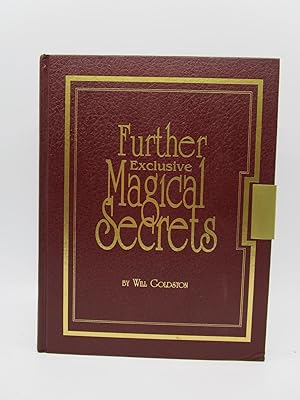 Seller image for Will Goldston's Further Exclusive Magical Secrets (Limited Edition) for sale by Shelley and Son Books (IOBA)
