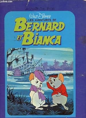 Seller image for LES AVENTURES DE BERNARD ET BIANCA for sale by Le-Livre