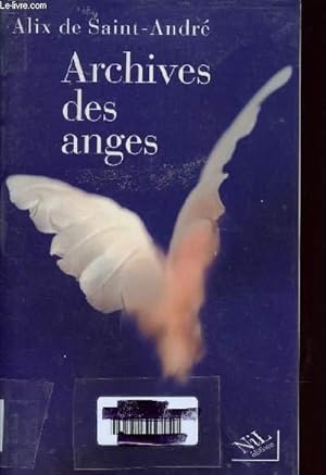 Seller image for ARCHIVES DES ANGES for sale by Le-Livre