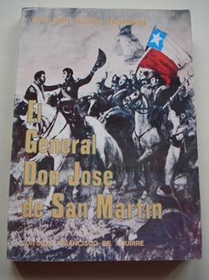 Image du vendeur pour El General Don Jos de San Martn mis en vente par GALLAECIA LIBROS